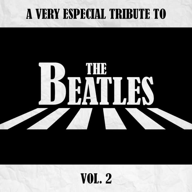 A Very Special Tribute to the Beatles (Vol. 2)