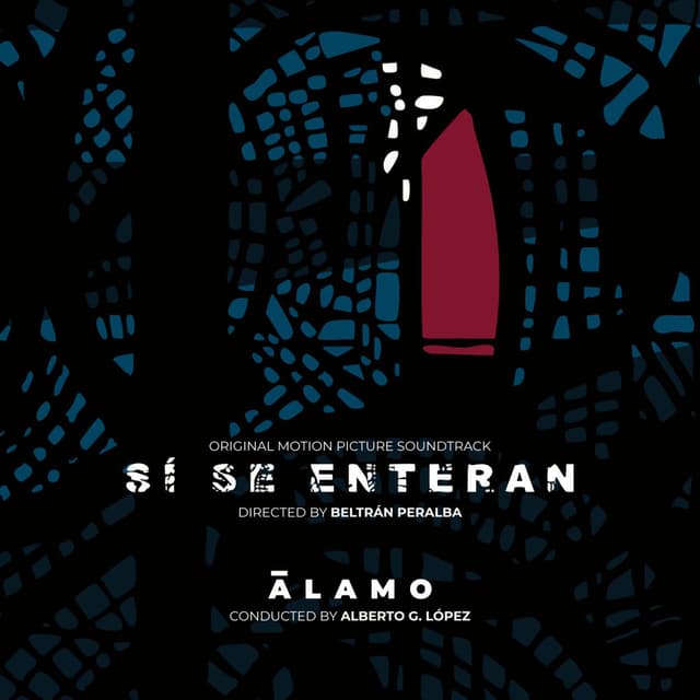 Si Se Enteran (Original Motion Picture Soundtrack)