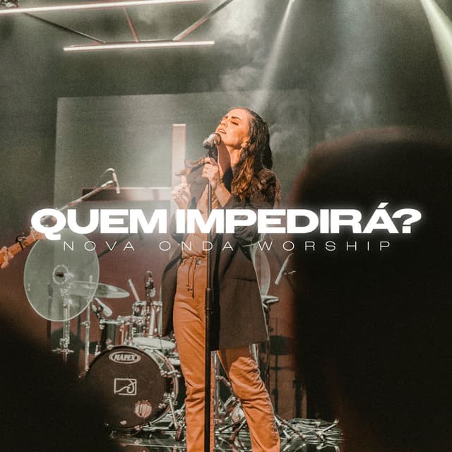 Quem Impedirá? (Ao Vivo)