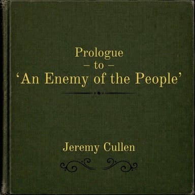 Prologue to 'An Enemy of the People' (String Quartet)