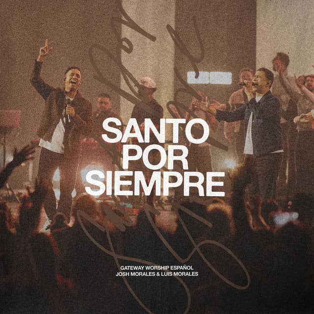 Santo Por Siempre (Live)