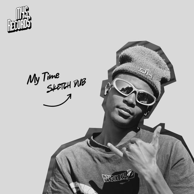 My Time (Sketch Dub)