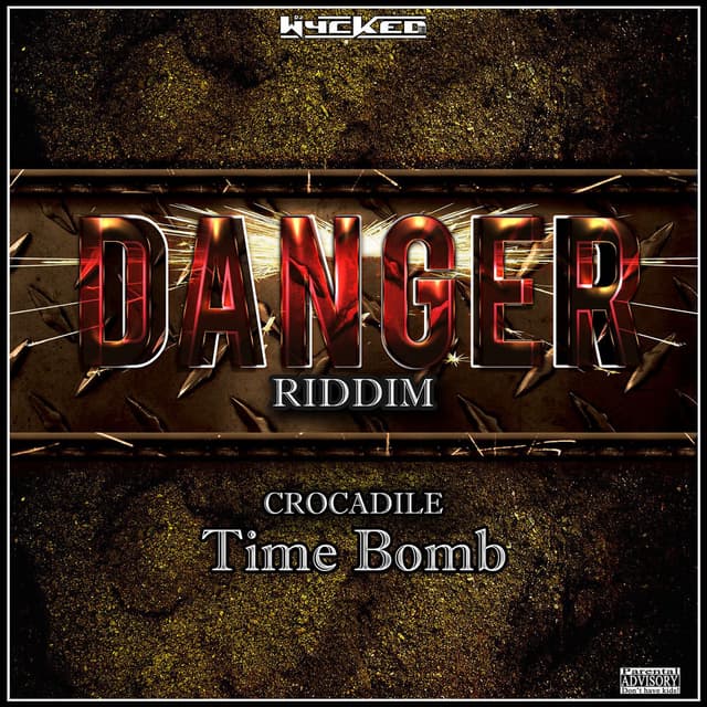Time Bomb (Danger Riddim)