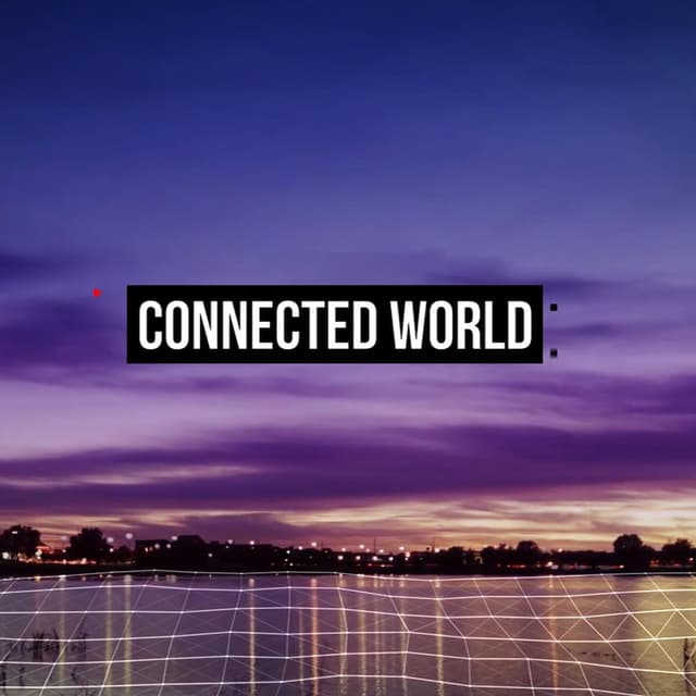 Connected World