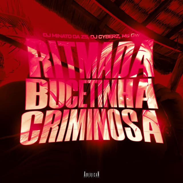 RITMADA BUCETINHA CRIMINOSA