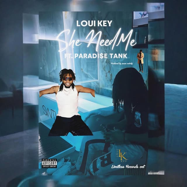 she need me (feat Paradi$e tank)