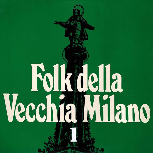 Folk della Vecchia Milano 1