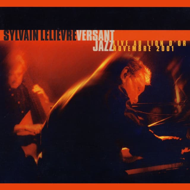 Versant Jazz (Live au Lion d'Or) (Live)