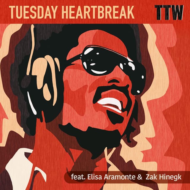 Tuesday Heartbreak (feat. Elisa Aramonte, Zak Hinegk)