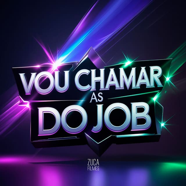 Vou Chamar as do Job