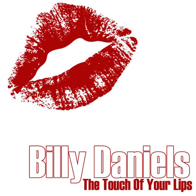 The Touch Of Your Lips