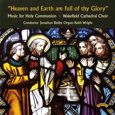 Heaven and Earth Are Full of Thy Glory