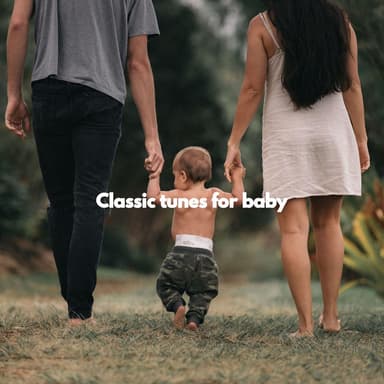 Classic tunes for baby