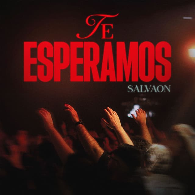 Te Esperamos (Ao Vivo)