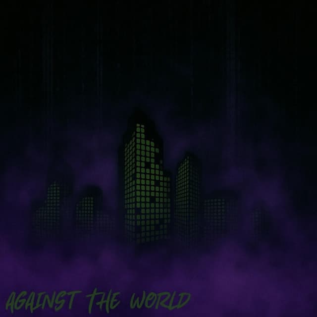 Against The World