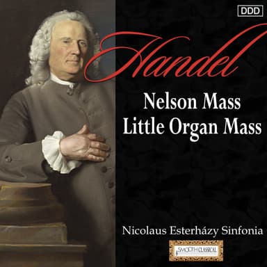 Haydn: Nelson Mass - Little Organ Mass