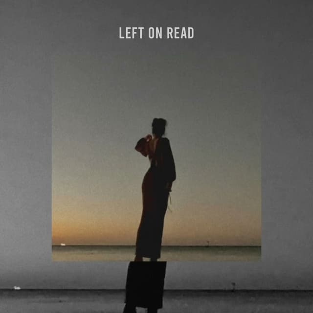 Left on Read