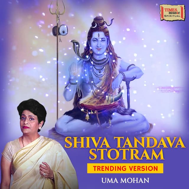 Shiv Tandava Stotram (Trending Version)