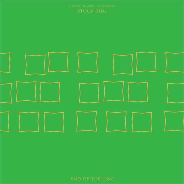 Cavendish Archive presents Stoop Kids: End of the Line