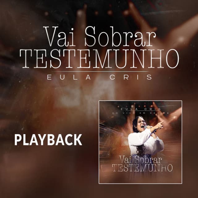 Vai Sobrar Testemunho (Playback)