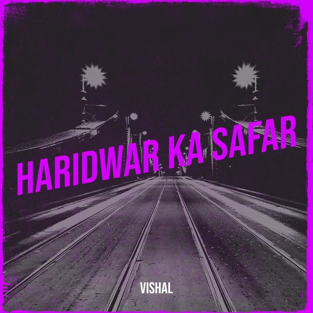 Haridwar Ka Safar