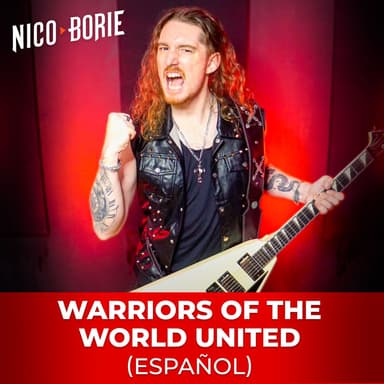 Warriors Of The World United (Español)