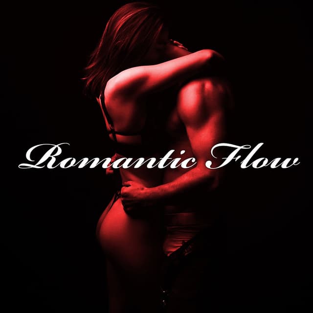 Romantic Flow. Music for Spending Time Together