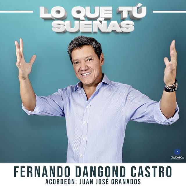 Lo Que Tu Sueñas
