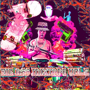 BIG ASS MIXTAPE, Vol. 2