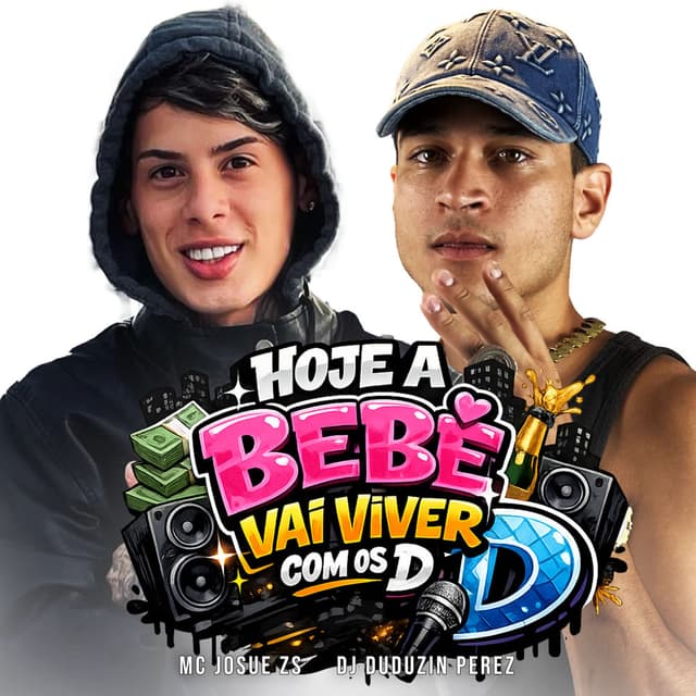 Hoje a Bebê Vai Viver Com os D