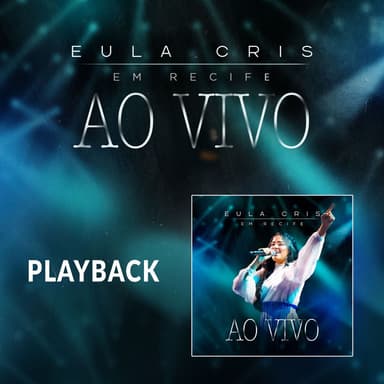 Eula Cris Ao Vivo em Recife (Playback)