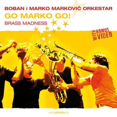 Go Marko Go! (Bonus Track Version)