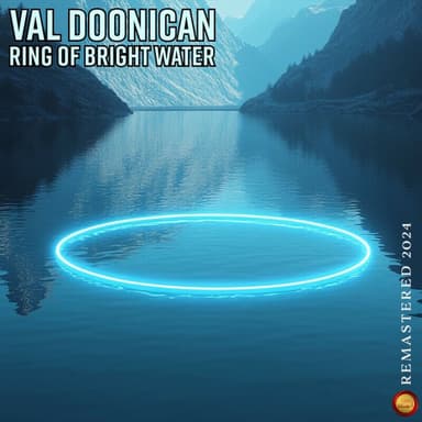Ring of Bright Water (Remastered 2024)