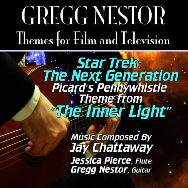 Star Trek: The Next Generation: "The Inner Light" Theme from the Television Series for Guitar and Flute (Jay Chattaway) Single