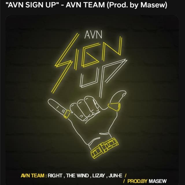 AVN Sign Up (feat. Masew, 24k.Right, The Wind & Jun-E)