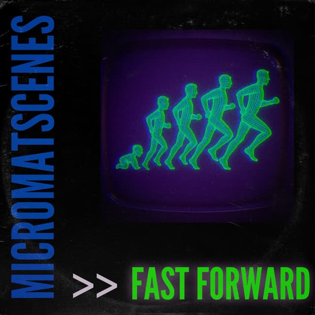 Fast Forward