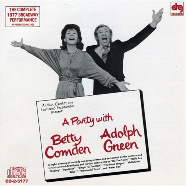 A Party With Betty Comden and Adolph Green (The Complete 1977 Broadway Performance)