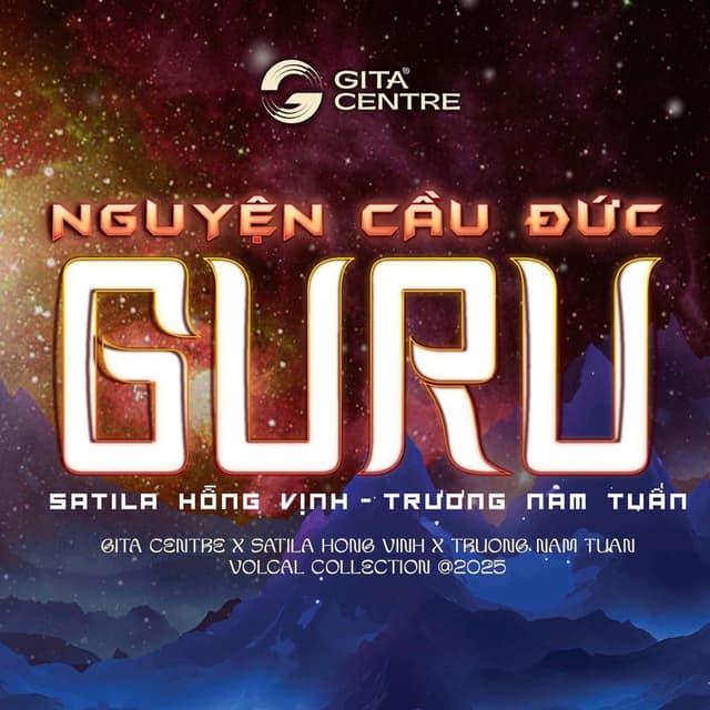 NGUYỆN CẦU ĐỨC GURU