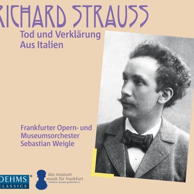 R. Strauss: Tod und Verklärung & Aus Italien (Live)