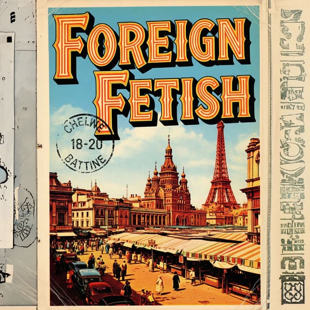 Foreign Fetish