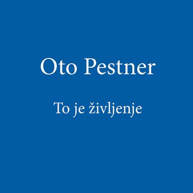 To je življenje