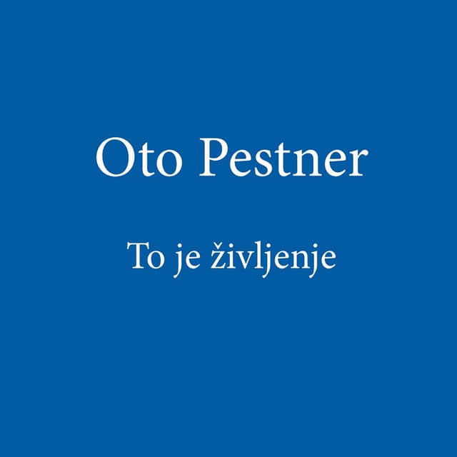 To je življenje