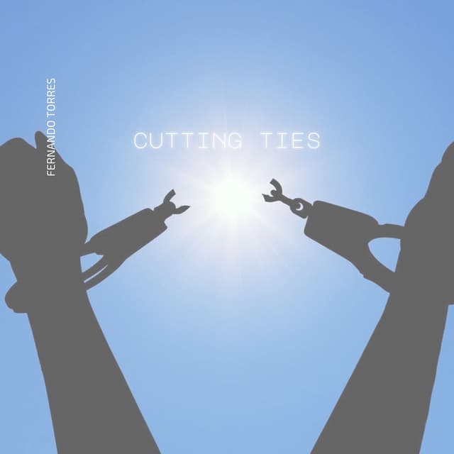 Cutting Ties