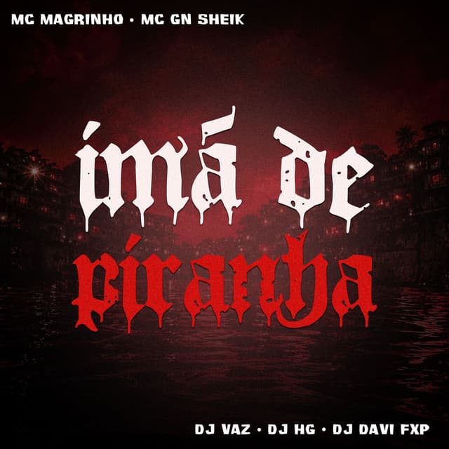IMÃ DE PIRANHA