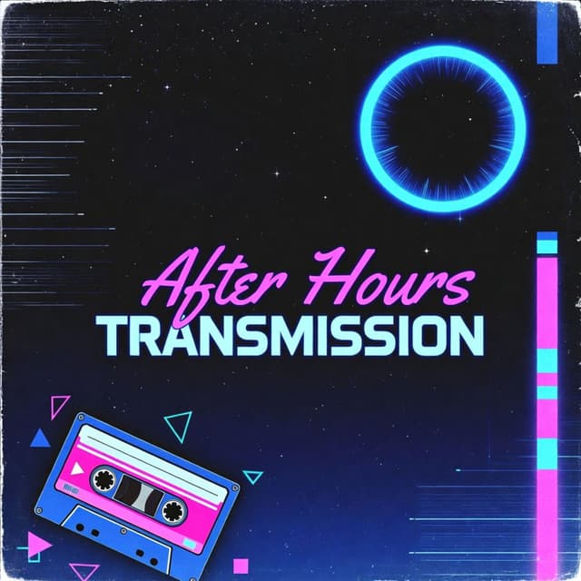 After Hours Transmission