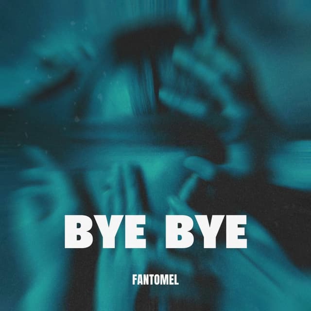 Bye Bye