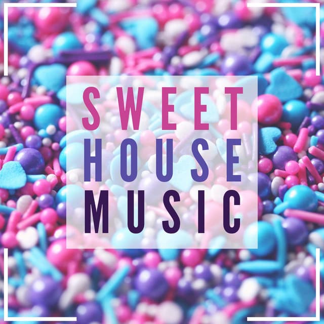 Sweet House Music (Compilation)
