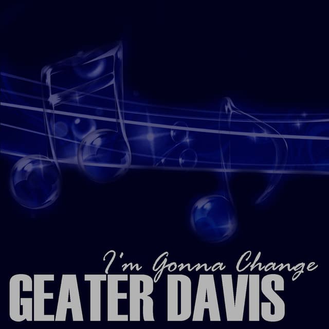 I'm Gonna Change
