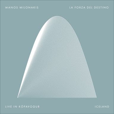 La Forza Del Destino (Live In Kópavogur, Iceland)