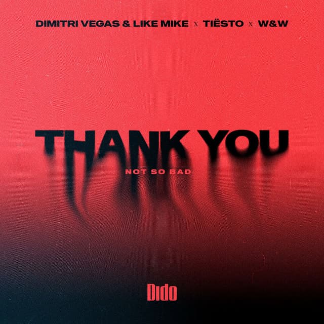 Thank You (Not So Bad) (Extended)